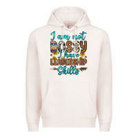 Pale Pink i am not bossy i have leadership skills Premium Hoodie - OliviaCreatesArt