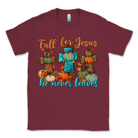 Burgundy fall for jesus he never leaves Classic Tee - BundleAndBundleShop