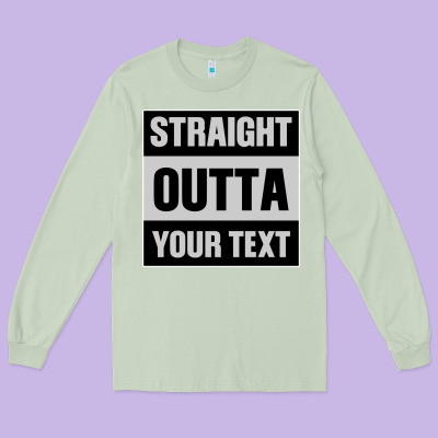 Straight Outta Your Text Long Sleeve Tee Designed By Bettercallsaul
