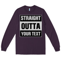 Plum Straight Outta Your Text Long Sleeve Tee - Bettercallsaul