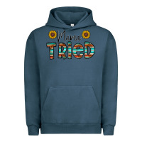 Pigment Midnight Navy mama tried Urban Hoodie - CowhideDigitalArt