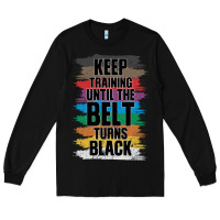 Black Black Belt Martial Art Training Karate TaeKwonDo Long Sleeve Tee - Bettercallsaul