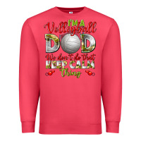 Cardinal I'm a Volleyball Dad we don't do that keep calm Premium Sweatshirt - BundleAndBundleShop