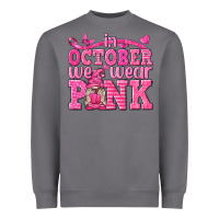 Storm In October We Wear Pink with Gnome Heavyweight Sweatshirt - texasbilliewilder