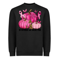 Black In October We Wear Pink with Pumpkin Heavyweight Sweatshirt - texasbilliewilder