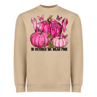 Mushroom In October We Wear Pink with Pumpkin Heavyweight Sweatshirt - texasbilliewilder