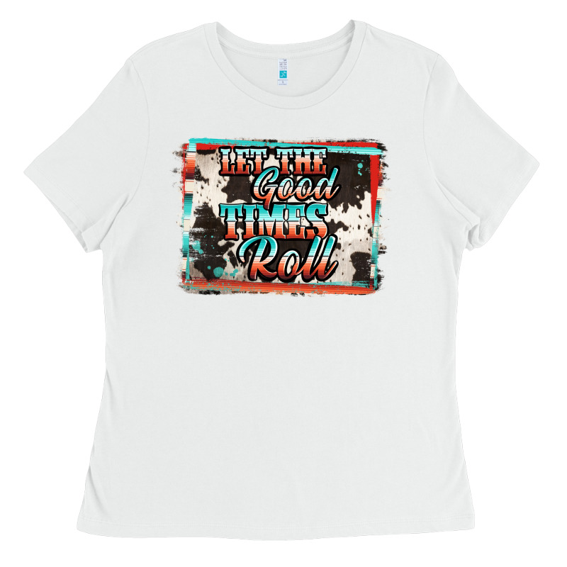 Let The Good Times Roll Ladies Tee by Jasminsmagicworld | Teevron