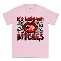 Bubblegum Pink it's halloween bitches Classic Tee - BundleAndBundleShop