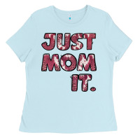 Baby Blue Just Mom It Ladies Tee - Jasminsmagicworld