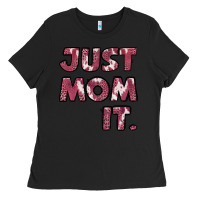 Black Just Mom It Ladies Tee - Jasminsmagicworld