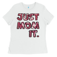 White Just Mom It Ladies Tee - Jasminsmagicworld