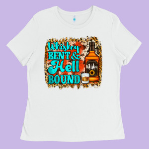Whiskey Bent And Hell Bound Ladies Tee Designed By Jasminsmagicworld