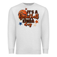 Oatmeal Heather it's a basketball kinda day Premium Sweatshirt - FaDigitalArtStudio