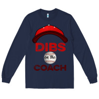Navy Dibs On The Coach Baseball Long Sleeve Tee - Bettercallsaul