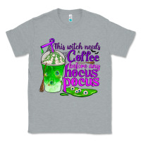 Heather Grey this witch needs coffee before any hocus pocus Classic Tee - BundleAndBundleShop