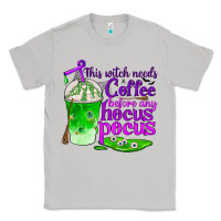 Moon Dust this witch needs coffee before any hocus pocus Classic Tee - BundleAndBundleShop