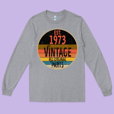 Est 1973 Vintage All Original Parts Long Sleeve Tee Designed By Bettercallsaul