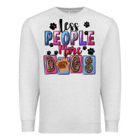 Oatmeal Heather less people more dogs Premium Sweatshirt - FaDigitalArtStudio
