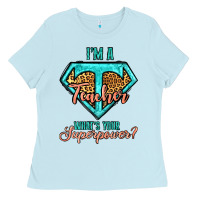 Baby Blue i'm a teacher what's your superpower leopard Ladies Tee - Jasminsmagicworld