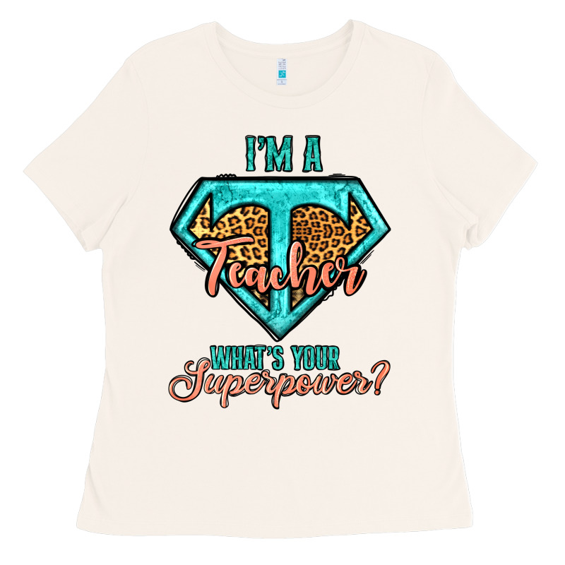 I'm A Teacher What's Your Superpower Leopard Ladies Tee by Jasminsmagicworld | Teevron