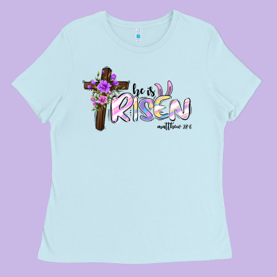 Easter He Is Risen Matthew 28 6 Ladies Tee Designed By Jasminsmagicworld