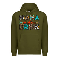 Army Green mama needs a drink Premium Hoodie - OliviaCreatesArt