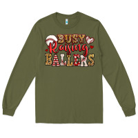 Army Green busy raising ballers baseball Long Sleeve Tee - Jasminsmagicworld