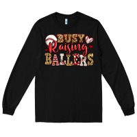 Black busy raising ballers baseball Long Sleeve Tee - Jasminsmagicworld