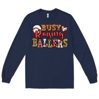 Navy busy raising ballers baseball Long Sleeve Tee - Jasminsmagicworld