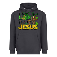 Smoke I don't need luck i've got Jesus st. patricks day Heavyweight Hoodie - FaDigitalArtStudio