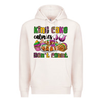 Pale Pink king cake calories don't count mardi gras Premium Hoodie - OliviaCreatesArt
