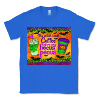 True Royal this witch needs coffee before any hocus pocus tumbler Classic Tee - BundleAndBundleShop