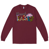 Burgundy Blessed Teacher Long Sleeve Tee - Bettercallsaul