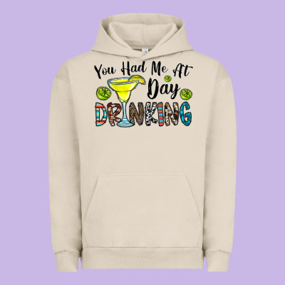 You Had Me At Day Drinkg Urban Hoodie Designed By Cowhidedigitalart