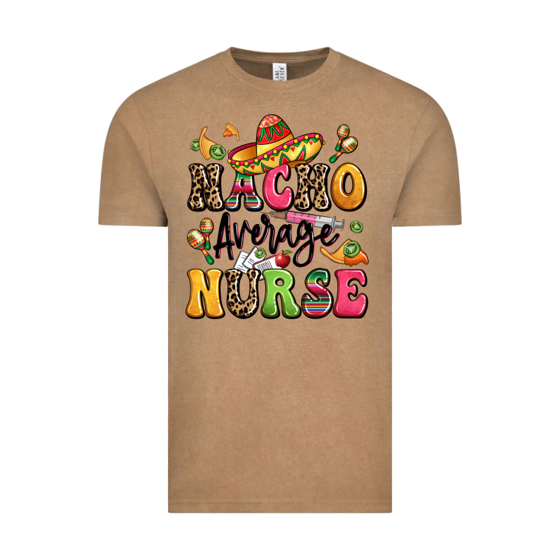 Nacho Average Nurse Vintage Tee by LillyAllenDesigns | Teevron