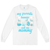 White My Favorite Bunnies Call Me Mommy Long Sleeve Tee - Bettercallsaul