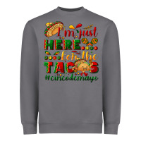 Storm I'm just here for the tacos #cincodemayo Heavyweight Sweatshirt - NancyCooperArtShop