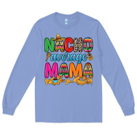 Colony Blue Nacho average mama Long Sleeve Tee - RanaPortraitStore