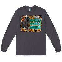 Smoke gobble gobble gobble Long Sleeve Tee - RanaPortraitStore