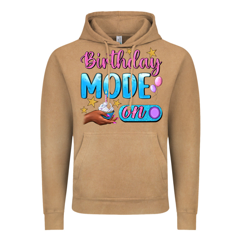 Birthday Mode On Vintage Hoodie by BundleAndBundleShop | Teevron