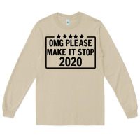 Mushroom Omg Please Make It Stop 2020 Long Sleeve Tee - Bettercallsaul