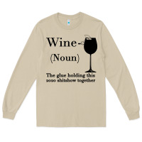 Mushroom Wine The glue holding this 2020 shitshow together Long Sleeve Tee - Bettercallsaul