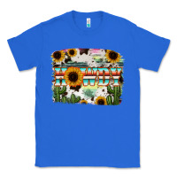 True Royal Howdy Serape And Sunflower Classic Tee - RanaPortraitStore