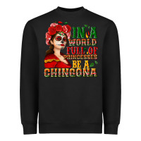 Black In a world full of princesses be a chingona Heavyweight Sweatshirt - NancyCooperArtShop
