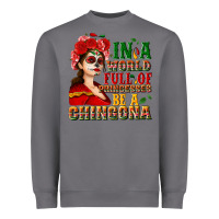 Storm In a world full of princesses be a chingona Heavyweight Sweatshirt - NancyCooperArtShop