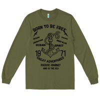 Army Green Born To Be Free Sea Long Sleeve Tee - Bettercallsaul