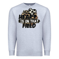 Heather Grey my heart is on that field soccer Premium Sweatshirt - FaDigitalArtStudio