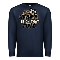 Navy my heart is on that field soccer Premium Sweatshirt - FaDigitalArtStudio