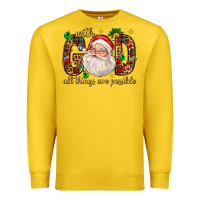 Lemon with god all things are possible with santa claus bbs Premium Sweatshirt - BundleAndBundleShop
