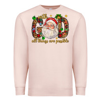 Pale Pink with god all things are possible with santa claus bbs Premium Sweatshirt - BundleAndBundleShop